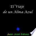 Libro El Viaje de un Alma Azul