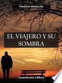 Libro El viajero y su sombra