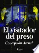 Libro El visitador del preso