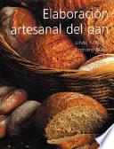 Libro Elaboracion Artesanal Del Pan / Country Breads of the World