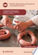 Libro Elaboración de conservas y cocinados cárnicos. UF0355