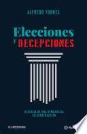 Libro Elecciones y decepciones