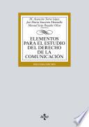 Libro Elementos para el estudio del Derecho de la comunicación