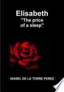 Libro Elisabeth the Price of a Sleep