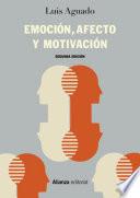 Libro Emoción, afecto y motivación