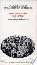 Libro En el cardenismo (1934-1940)