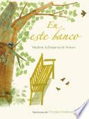 Libro En este banco (The Bench Spanish Edition)