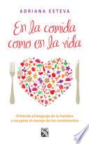 Libro En la comida como en la vida