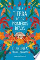 Libro En La Tierra de Los Primeros Besos