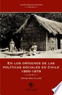 Libro En los orígenes de las políticas sociales en Chile