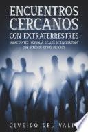 Libro Encuentros Cercanos con Extraterrestres
