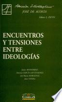 Libro Encuentros y tensiones entre ideologías