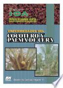 Libro Enfermedades del Cocotero y Palma de Cera