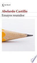 Libro Ensayos reunidos. Abelardo Castillo
