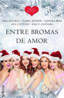 Libro Entre bromas de amor (Ebrias de amor)