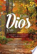 Libro Entre Dios y yo