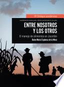 Libro Entre nosotros y los otros