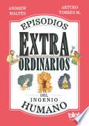 Libro Episodios extraordinarios del ingenio humano