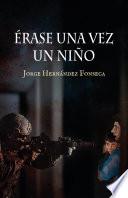 Libro Érase una vez un niño