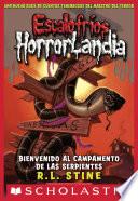 Libro Escalofríos HorrorLandia #9: Bienvenido al campamento de las serpientes