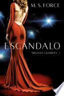 Libro Escándalo (Celebrity 1)