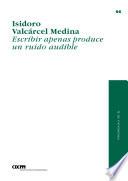 Libro Escribir apenas produce un ruido audible