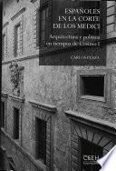 Libro Españoles en la corte de los Medici