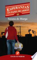 Libro Esperanzas en papel de arroz