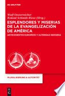 Libro Esplendores y miserias de la evangelizacion de America