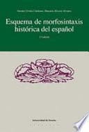 Libro Esquema de morfosintaxis histórica del español