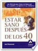 Libro ESTAR SANO DESPUES DE LOS 40