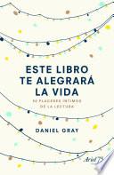 Libro Este libro te alegrará la vida