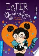 Libro Ester y Mandrágora 2