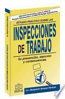 Libro ESTUDIO PRÁCTICO SOBRE LAS INSPECCIONES DE TRABAJO