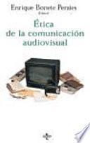 Libro Etica de la comunicación audiovisual