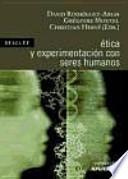 Libro Ética y experimentación con seres humanos