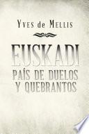 Libro Euskadi país de duelos y quebrantos