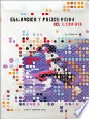 Libro EVALUACIÓN Y PRESCRIPCIÓN DEL EJERCICIO