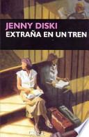 Libro Extraña en un tren