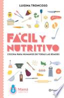 Libro Fácil y nutritivo