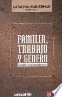 Libro Familia, trabajo y género