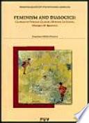 Libro Feminism and Dialogics: Charlotte Perkins, Meridel Le Sueur, Mikhail M. Bakhtin