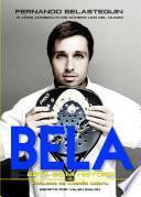 Libro FERNANDO BELASTEGUÍN: ESTA ES MI HISTORIA