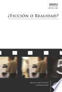 Libro ¿Ficción o realidad?