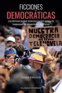 Libro Ficciones democráticas.