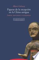 Libro Figuras de la excepción en la China antigua