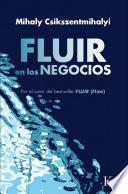 Libro Fluir en los negocios