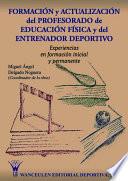 Libro Formación y actualización del Profesorado de Educación Física y del Entrenador Deportivo