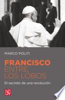 Libro Francisco entre lobos