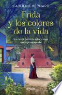 Libro Frida y los colores de la vida